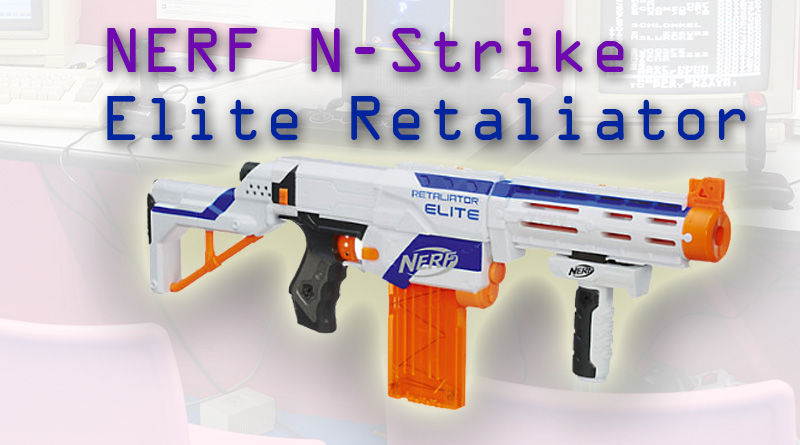 NERF N-Strike Elite Retaliator Review