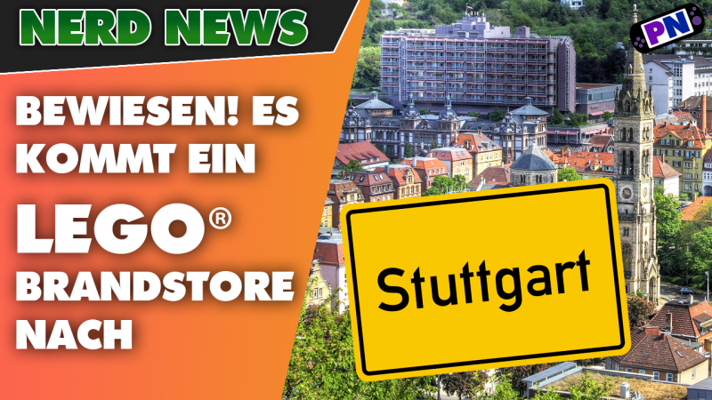 BEWEIS: Es kommt ein LEGO® Brand-Store nach STUTTGART! Der erste in Baden-Württemberg! ENDLICH!!