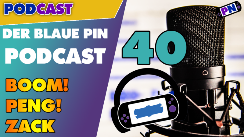 Profinerd Podcast Der blaue Pin #40 Boom Peng Pow