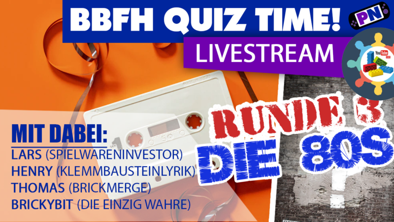 BBFH QUIZ #3: Die 80s! Das große 80er Quiz mit Lars, Henry, Thomas und Brickybit!