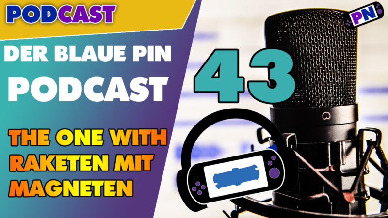 #43: The One with Raketen mit Magneten