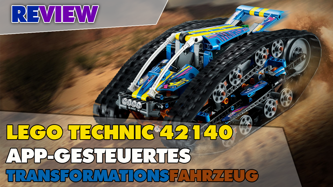 Control+ Überschlags-Katastrope?! Nö! LEGO® 42140 App-gesteuertes Transformationsfahrzeug