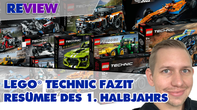 Abrechnung! Das große Fazit: Die LEGO® erste TECHNIC Welle 2022 – meine Meinung zu den Neuheiten!