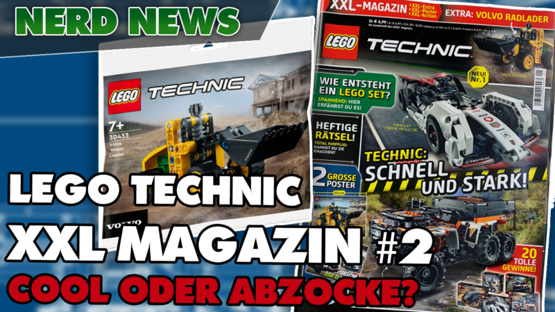 Cool oder Abzocke? LEGO TECHNIC Magazin XXL #2 am Kiosk! Mit Technic Polybag 30433 Volvo Radlader!