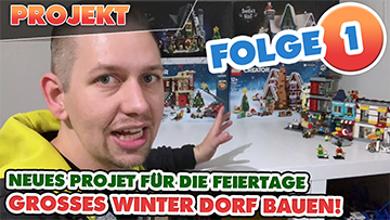 Neues Projekt: Winterlandschaft mit LEGO® Weihnachtssets / Winter Village – Was ich vor habe – Folge 1