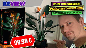 Underdog oder graue Maus: Paradiesvogelblume 10289 aus der LEGO® Botanical Collection