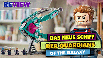 Hässlich oder Seltsam? Das neue Schiff der Guardians of the Galaxy LEGO 76255