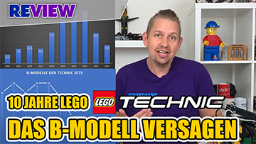 B-Modelle bei LEGO versagen seit langem 📊 Eine Auswertung der letzten 10 Jahre!